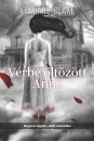 Kendare Blake - V�rbe �lt�z�tt Anna