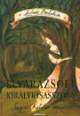 Ludwig Bechstein - Az elvar�zsolt kir�lykissasszony