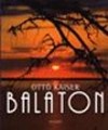 Dlusztus Imre - Kaiser Ott� - Balaton
