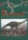 Thomas Stealt - Dinoszauruszok titokzatos vil�ga