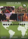  - Mexik�v�ros