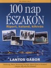 Lantos G�bor - 100 nap �szakon