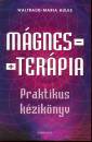 Waltraud-Maria Hulke - M�gnester�pia