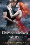 Cassandra Clare - Elveszett lelkek v�rosa
