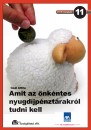 Ga�l Attila - Amit az �nk�ntes nyugd�jp�nzt�rakr�l tudni kell