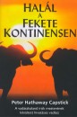 Peter Hathaway Capstick - Hal�l a fekete kontinensen