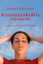 Daniel Agustoni - Kranioszakr�lis �ngy�gy�t�s