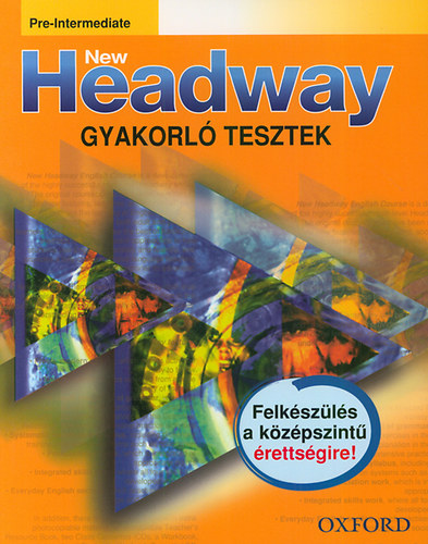 Libri Antikv R K Nyv New Headway Pre Intermediate Gyakorl Tesztek