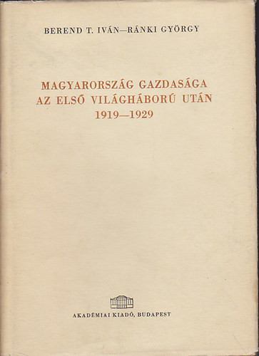 Libri Antikv R K Nyv Magyarorsz G Gazdas Ga Az Els Vil Gh Bor Ut N