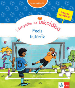 Knnyedn az iskolba - Focis fejtrk