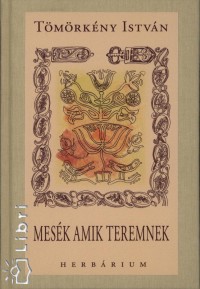 Tmrkny Istvn - Mesk amik teremnek