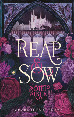 Reap and Sow - S�t�t Alkuk