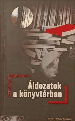St�phanie Benson - �ldozatok a k�nyvt�rban