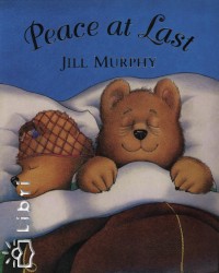 Jill Murphy - Peace at Last