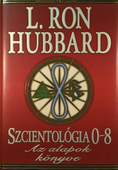 L. Ron Hubbard - Szcientolgia 0-8