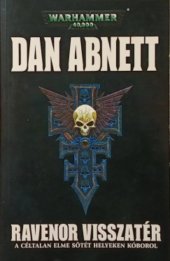 Dan Abnett - Ravenor visszatr