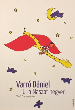 Varró Dániel - Túl a Maszat-hegyen