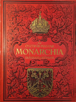 Az Osztr�k-Magyar Monarchia �r�sban �s k�pekben VI.