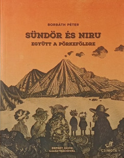 Borbth Pter - Sndr s Niru - Egytt a Prkefldre