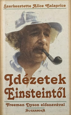 Alice Calaprice - Idézetek Einsteintől