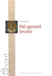 Gl Ferenc - Pl apostol levelei