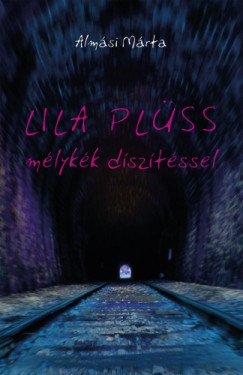 Alm�si M�rta - Lila pl�ss, m�lyk�k d�sz�t�ssel