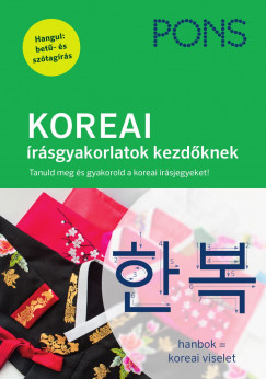 Moon-Ey Song - PONS KOREAI írásgyakorlatok kezdõknek