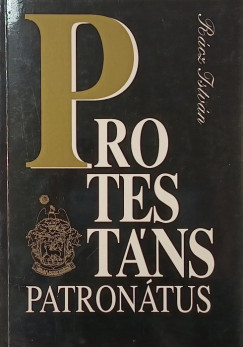 Rácz István - Protestáns patronátus