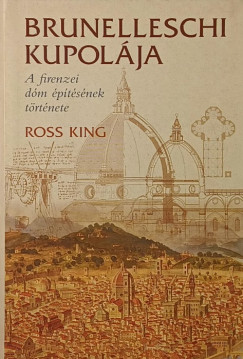 Ross King - Brunelleschi kupol�ja
