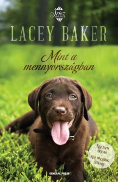 Lacey Baker - Mint a mennyorszgban