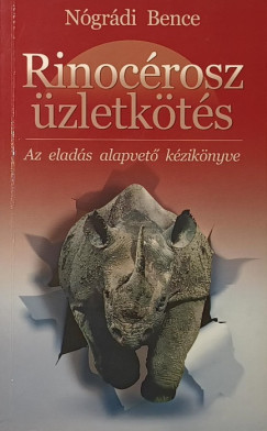 Nógrádi Bence - Rinocérosz üzletkötés