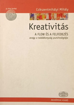 Csíkszentmihályi Mihály - Kreativitás