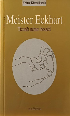 Meister Eckhart - Tizent nmet beszd