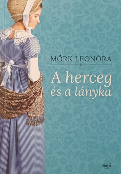 Mrk Leonra - A herceg s a lnyka