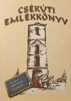Varga Gy�rgy - Cs�k�ti eml�kk�nyv (dedik�lt)