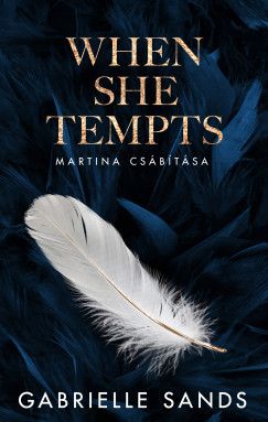 Gabrielle Sands - When She Tempts - Martina cs�b�t�sa
