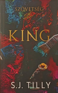 S.J. Tilly - King - Szövetség