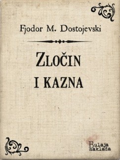 Iso Velikanovi� Fjodor M. Dostojevski - Zlo�in i kazna