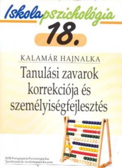 Kalamr Hajnalka - Tanulsi zavarok korrekcija s szemlyisgfejleszts