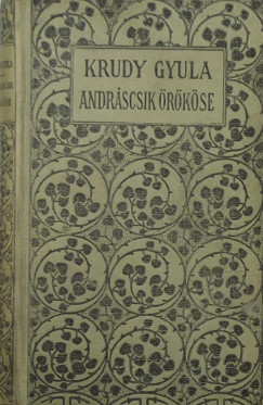 Krdy Gyula - Andrscsik rkse
