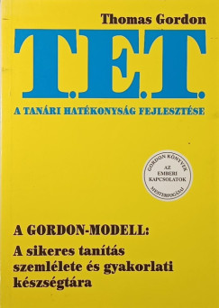 Dr. Thomas Gordon - T.E.T. - A tanris hatkonysg fejlesztse