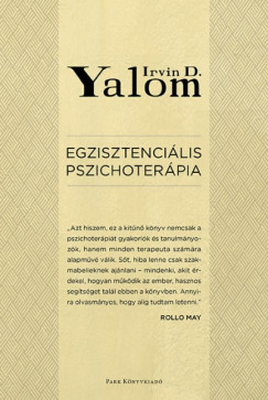 Irvin D. Yalom - Egzisztencilis pszichoterpia