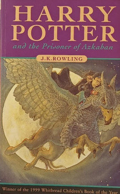J. K. Rowling - Harry Potter and the Prisoner of Azkaban