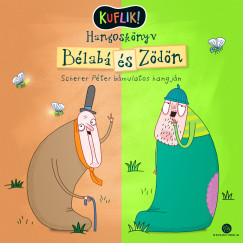 Dániel András - Bélabá és Zödön