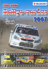 Fldy Attila - Rallye-varzs 2007