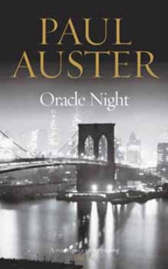 Paul Auster - Oracle Night