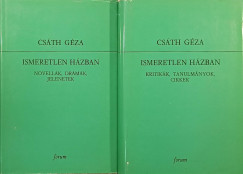 Cs�th G�za - Ismeretlen h�zban I-II.