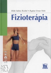 Regina Groza-Nolte - Hilde Sabine Reichel - Fizioterpia