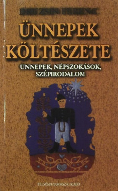 Druzsin Ferenc - nnepek kltszete