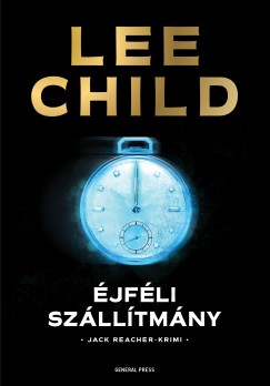 Lee Child - Éjféli szállítmány
